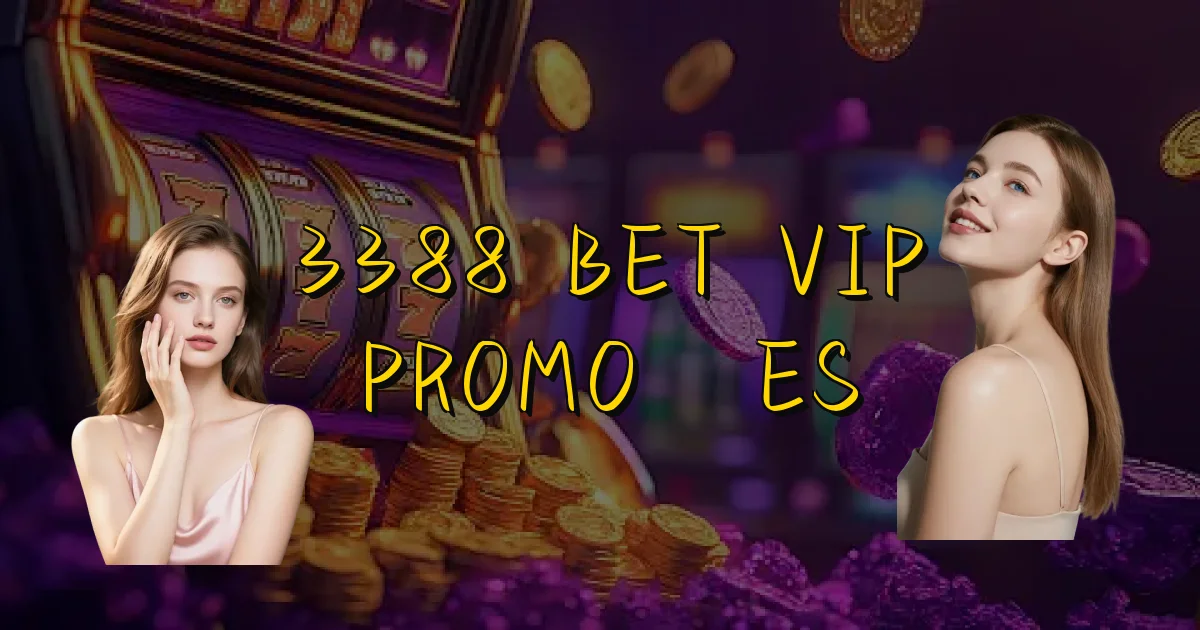 3388 Bet Vip Promoções Oficial