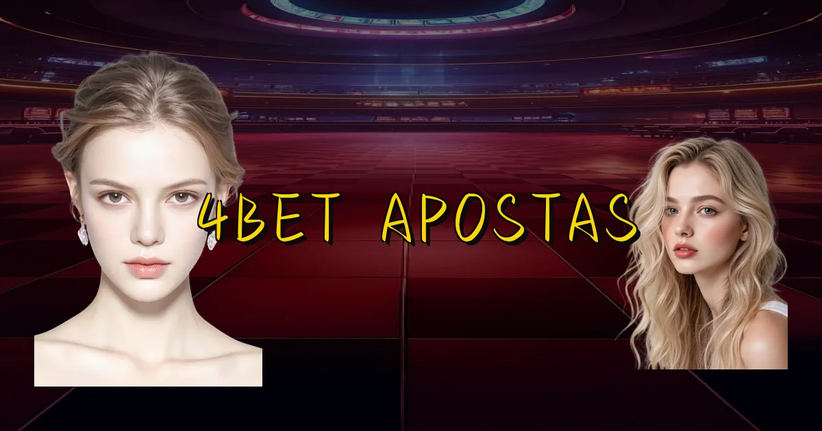 4Bet Apostas Oficial