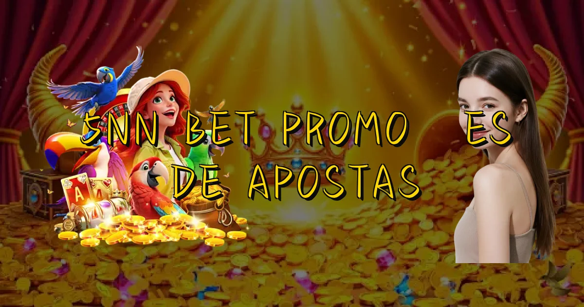 5Nn Bet Promoções De Apostas Oficial
