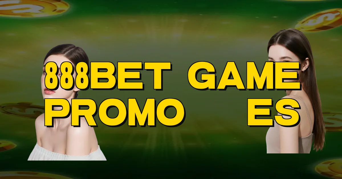 888Bet Game Promoções Oficial