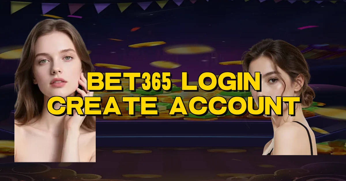 Bet365 Login Create Account Oficial