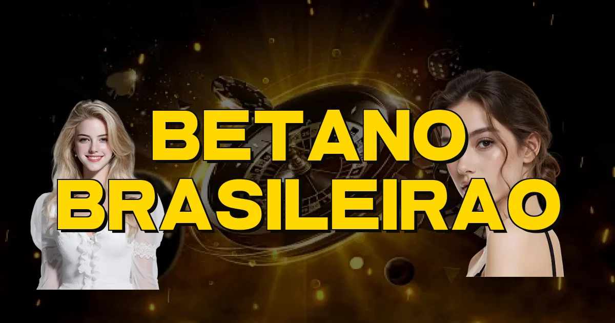 Betano Brasileirao Oficial