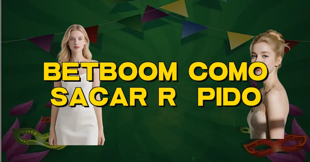 Betboom Como Sacar Rápido Oficial
