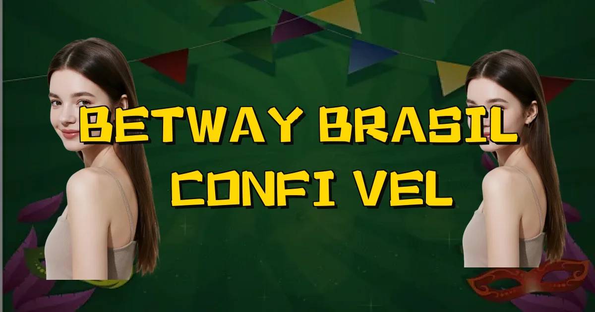 Betway Brasil É Confiável Oficial