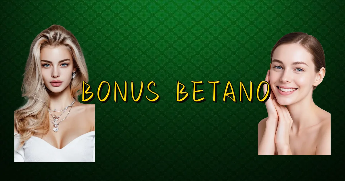 Bonus Betano Oficial