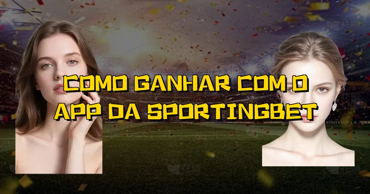 Como Ganhar Com O App Da Sportingbet Oficial