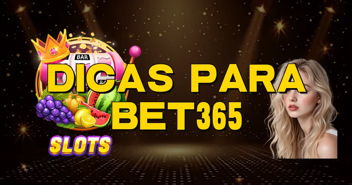 Dicas Para Bet365 Oficial