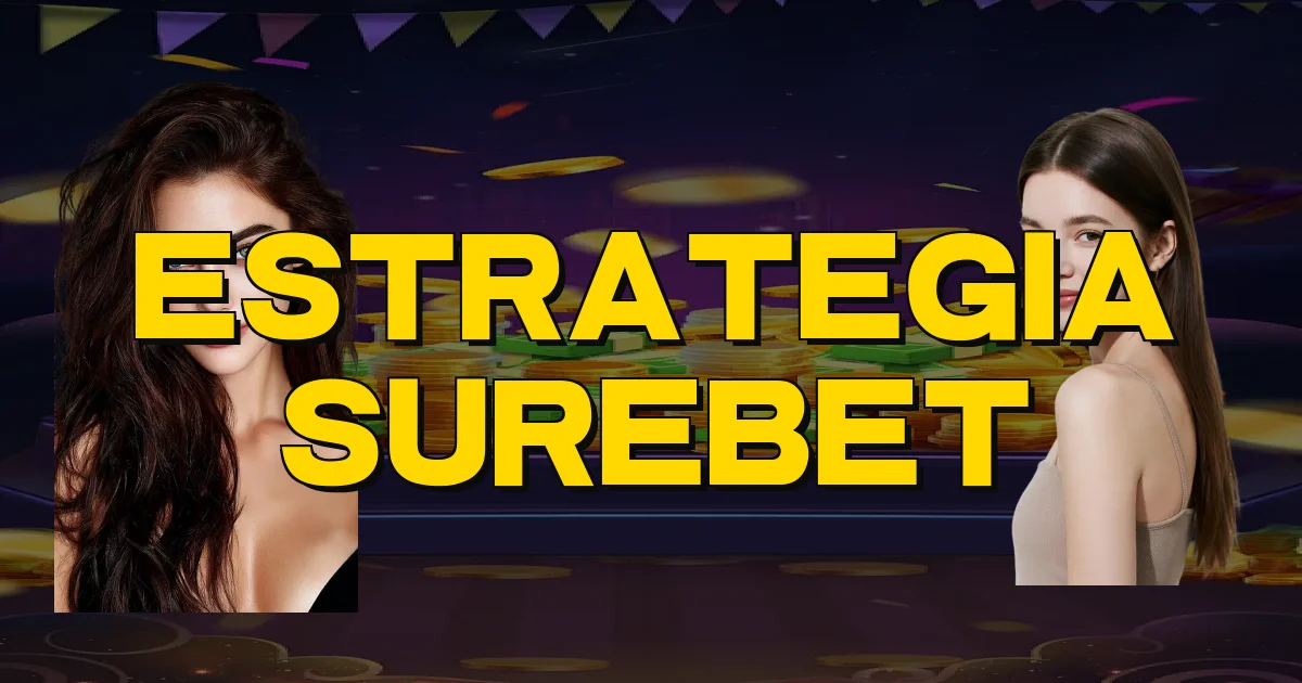 Estrategia Surebet Oficial